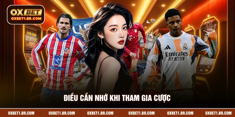 Điều cần nhớ khi tham gia cược thể thao