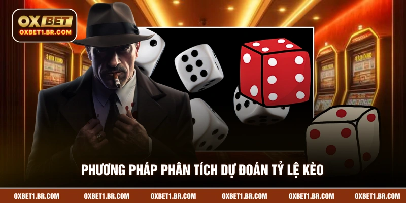 Phương pháp phân tích dự đoán tỷ lệ kèo cách soi cầu tài xỉu chuyên nghiệp